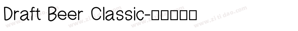 Draft Beer Classic字体转换